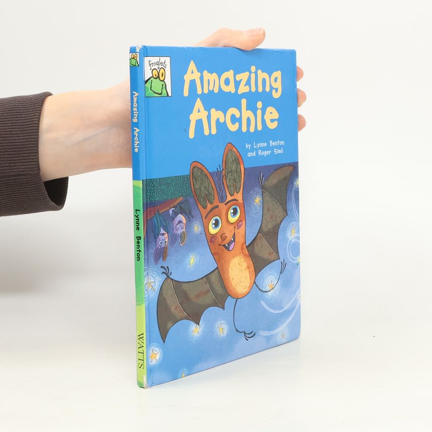 Lynne Benton Amazing Archie