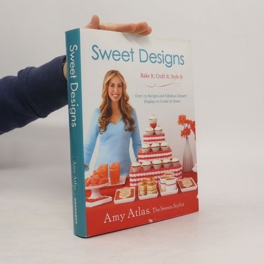 Amy Atlas Sweet Designs