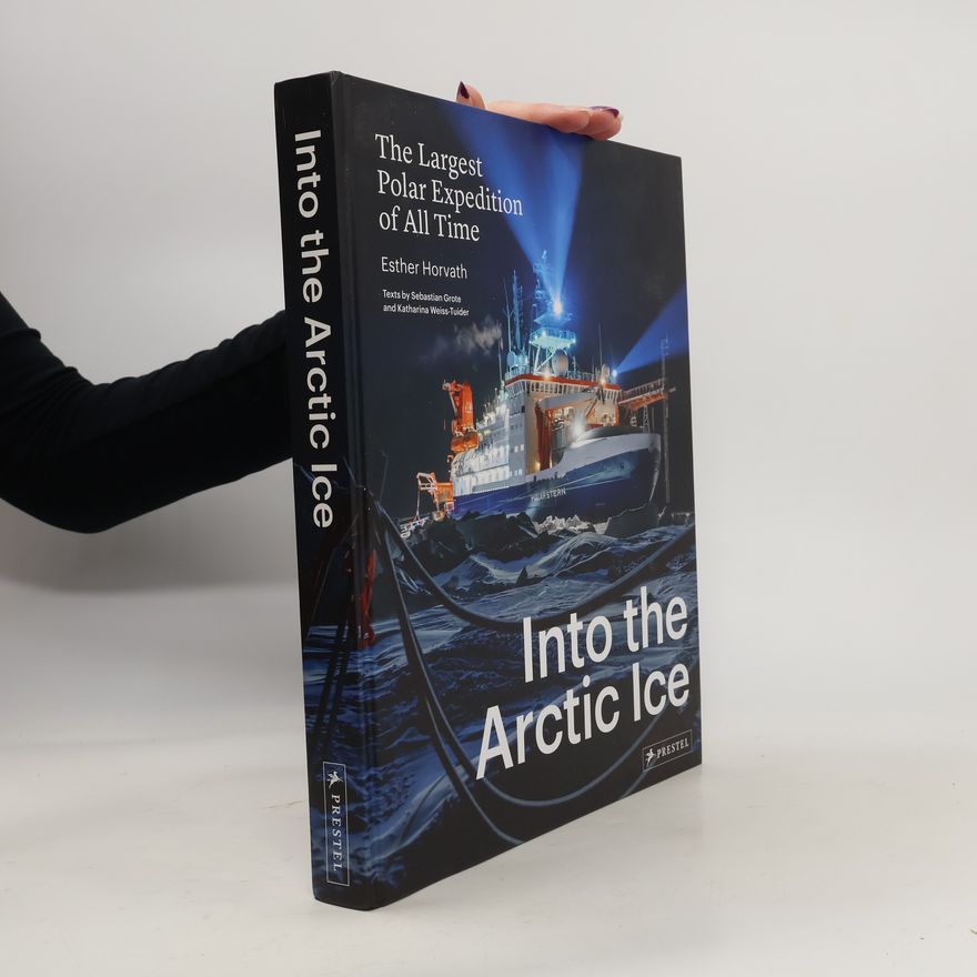 Esther Horvath Into the Arctic Ice