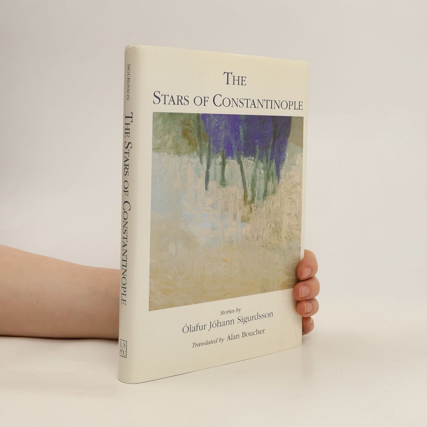 Sigurdsson Ólafur Jóhann The Stars of Constantinople