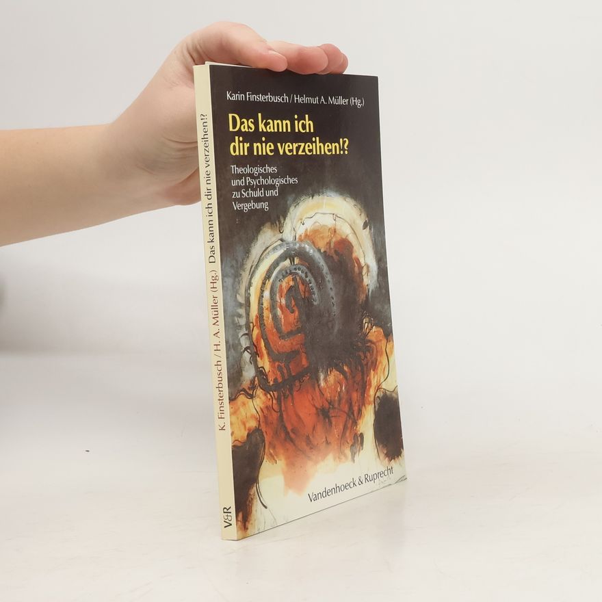 Karin Finsterbusch Das kann ich dir nie verzeihen!?