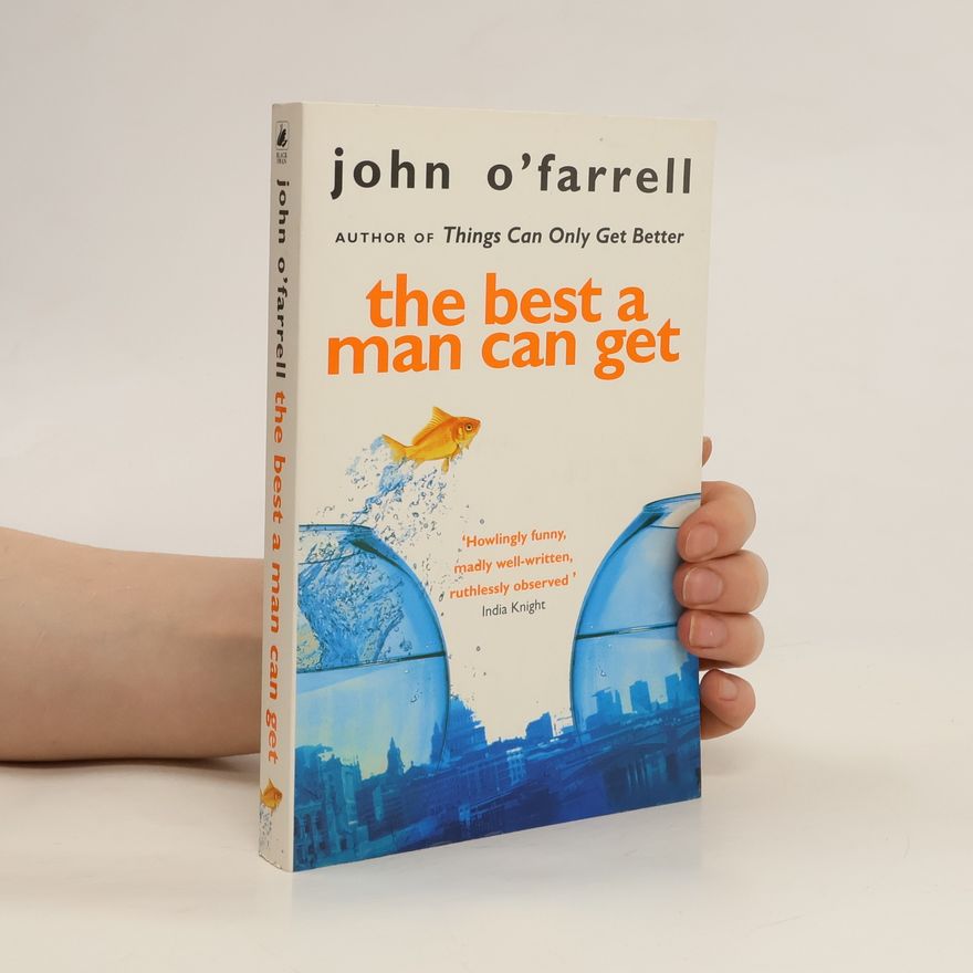 John O'Farrell The best a man can get