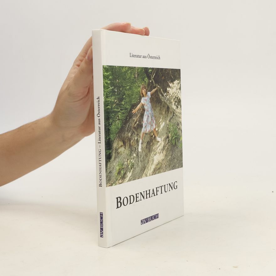 Various authors Bodenhaftung. Literatur aus Österreich