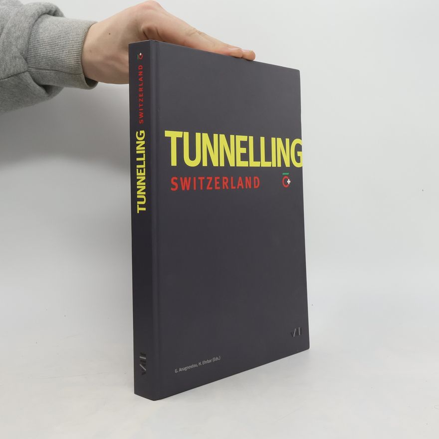 Heinz Ehrbar Tunneling Switzerland