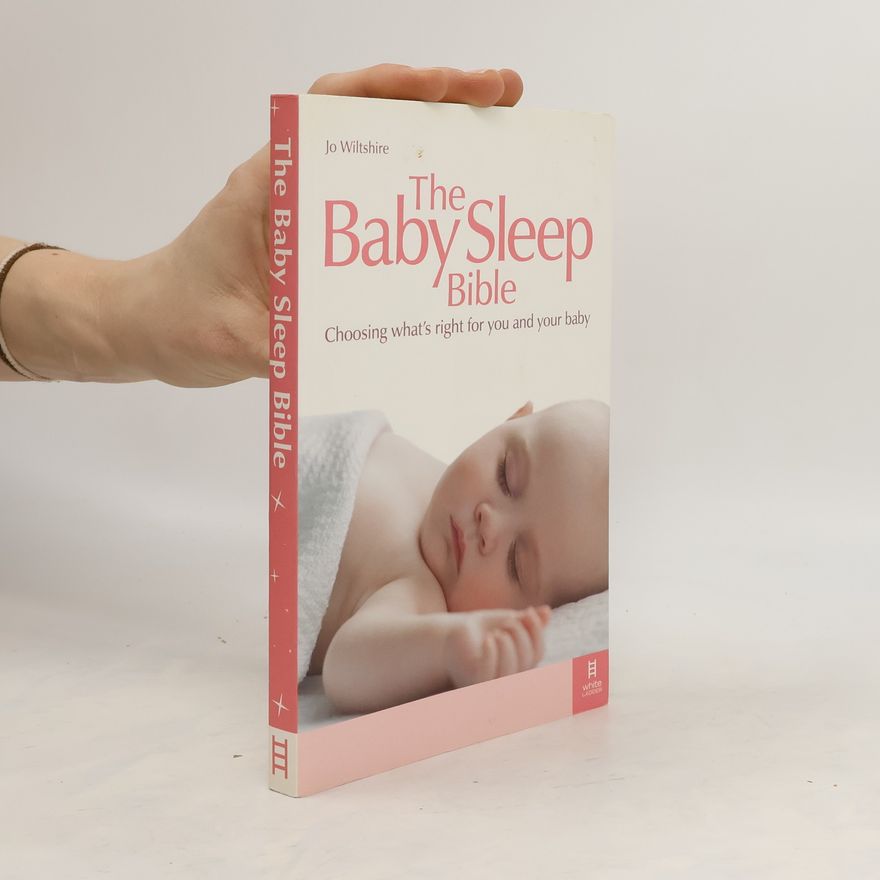 Jo Wiltshire The Baby Sleep Bible