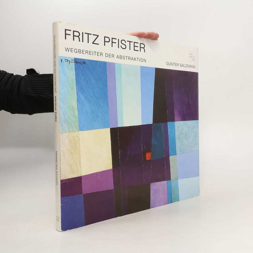 Günter Salzmann Fritz Pfister : 1924-1989