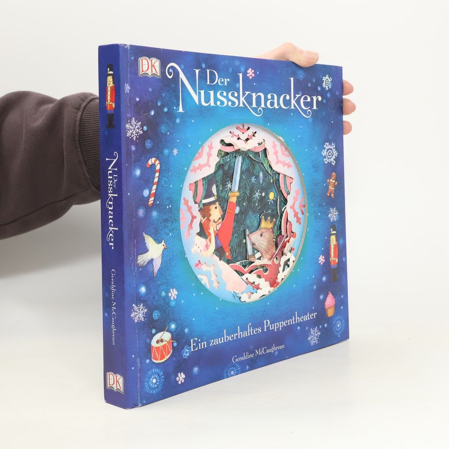 Kolektiv autorů Der Nussknacker. Ein zauberhaftes Puppentheater