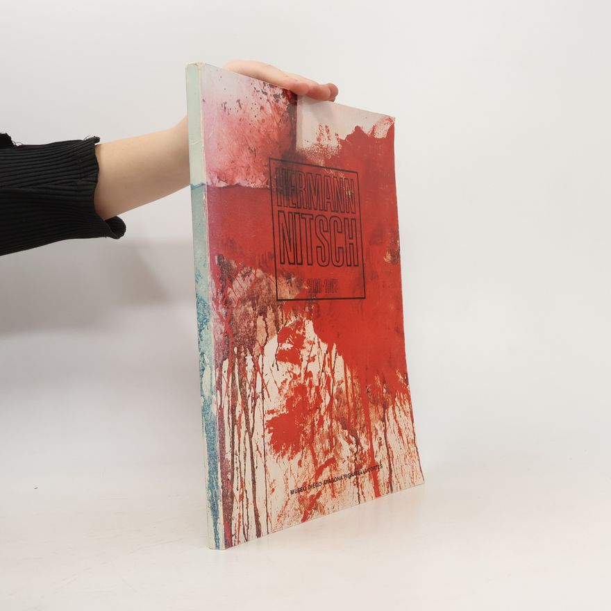Kolektiv autorů Hermann Nitsch. 1960-1987