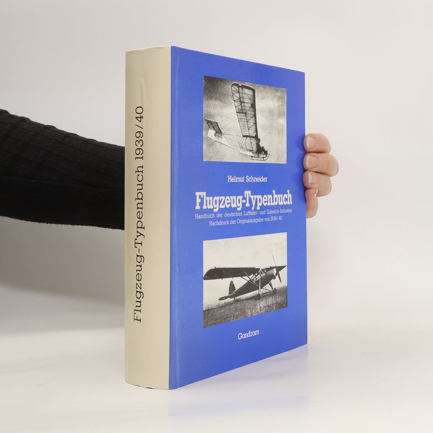 Hans-Helmut Schneider Flugzeug-Typenbuch 1939/40