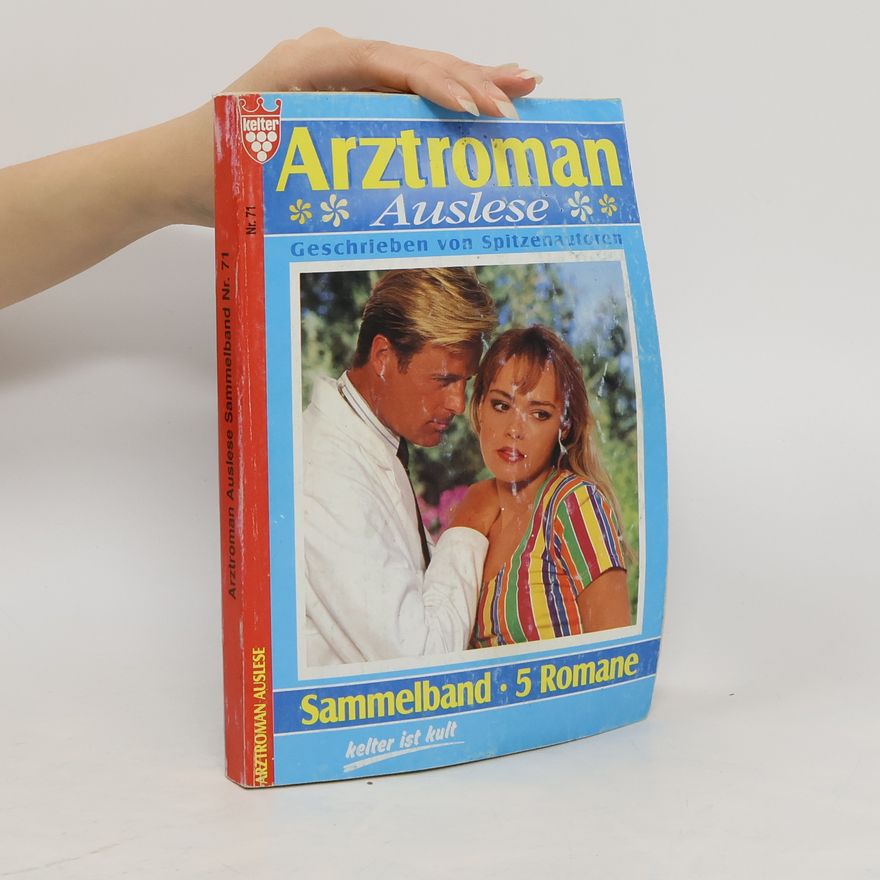 Kolektiv autorů Arztroman Auslese 71