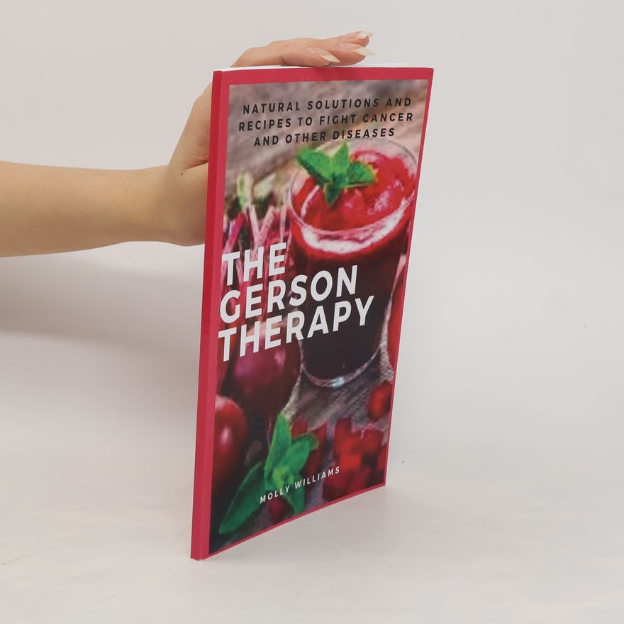 Molly Williams The Gerson Therapy