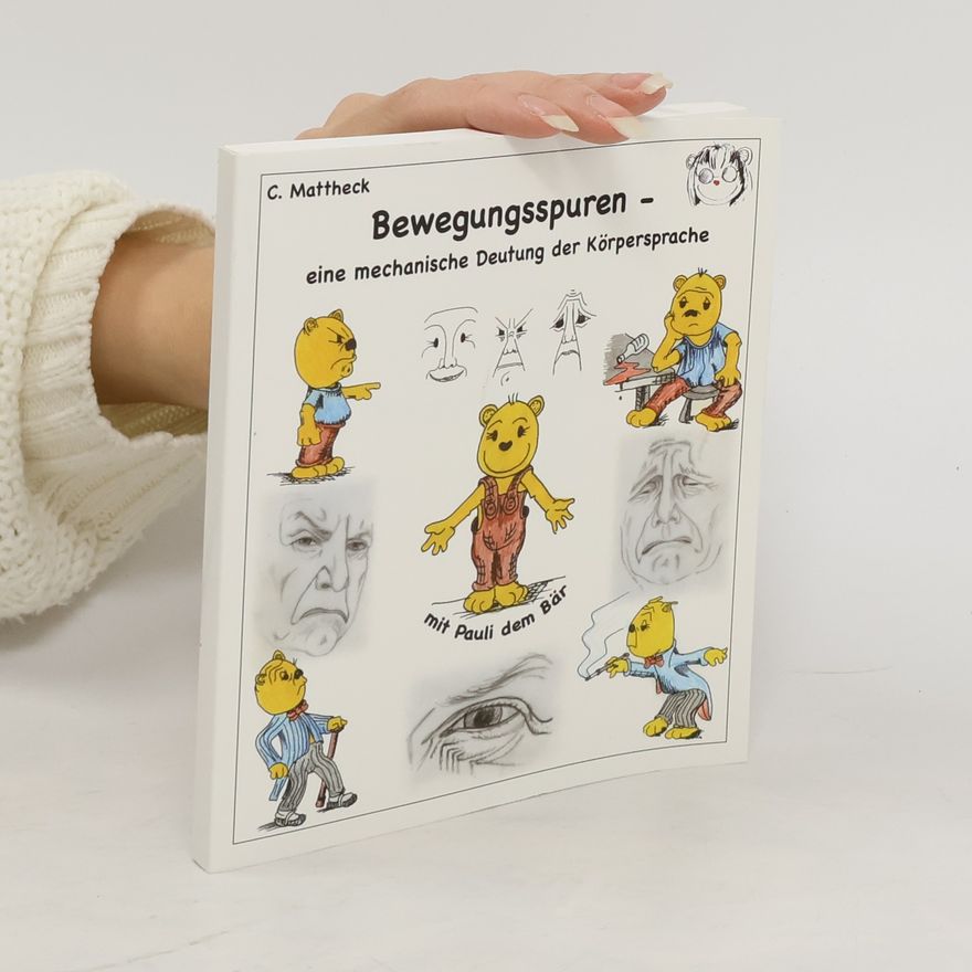Claus Mattheck Bewegungsspuren