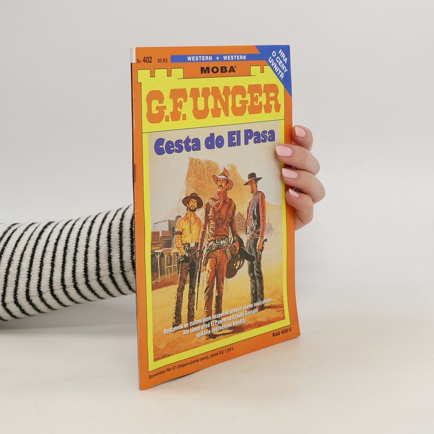 Gert F. Unger Cesta do El Pasa 402