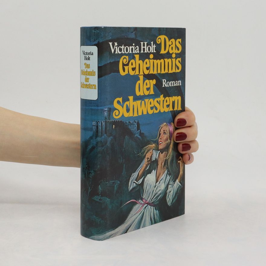Jean Plaidy Das Geheimnis der Schwestern