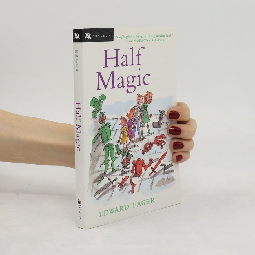 Edward Eager Half Magic