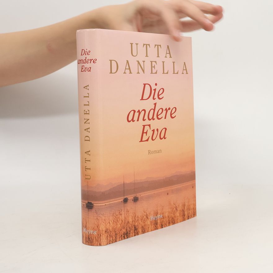 Utta Danella Die andere Eva