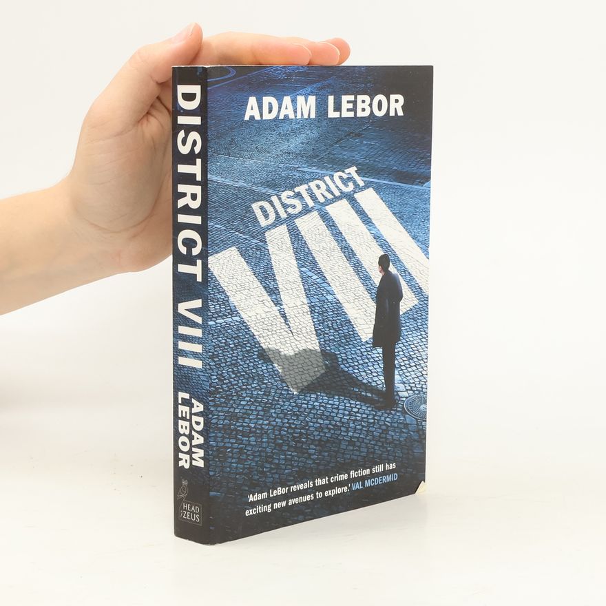 Adam LeBor District VIII