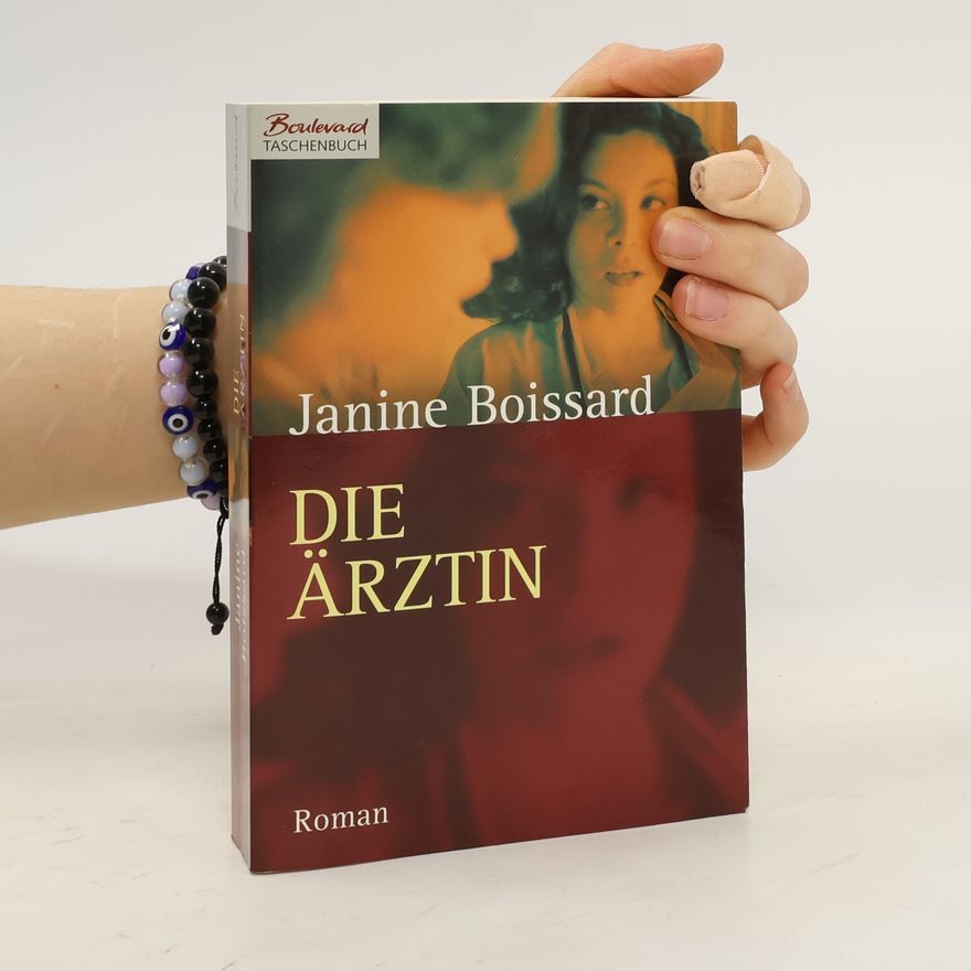 Janine Boissard Die Ärztin