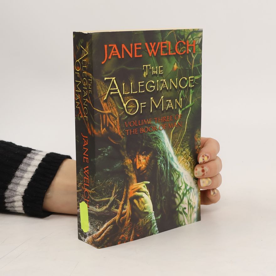 Jane Welch The Allegiance of Man