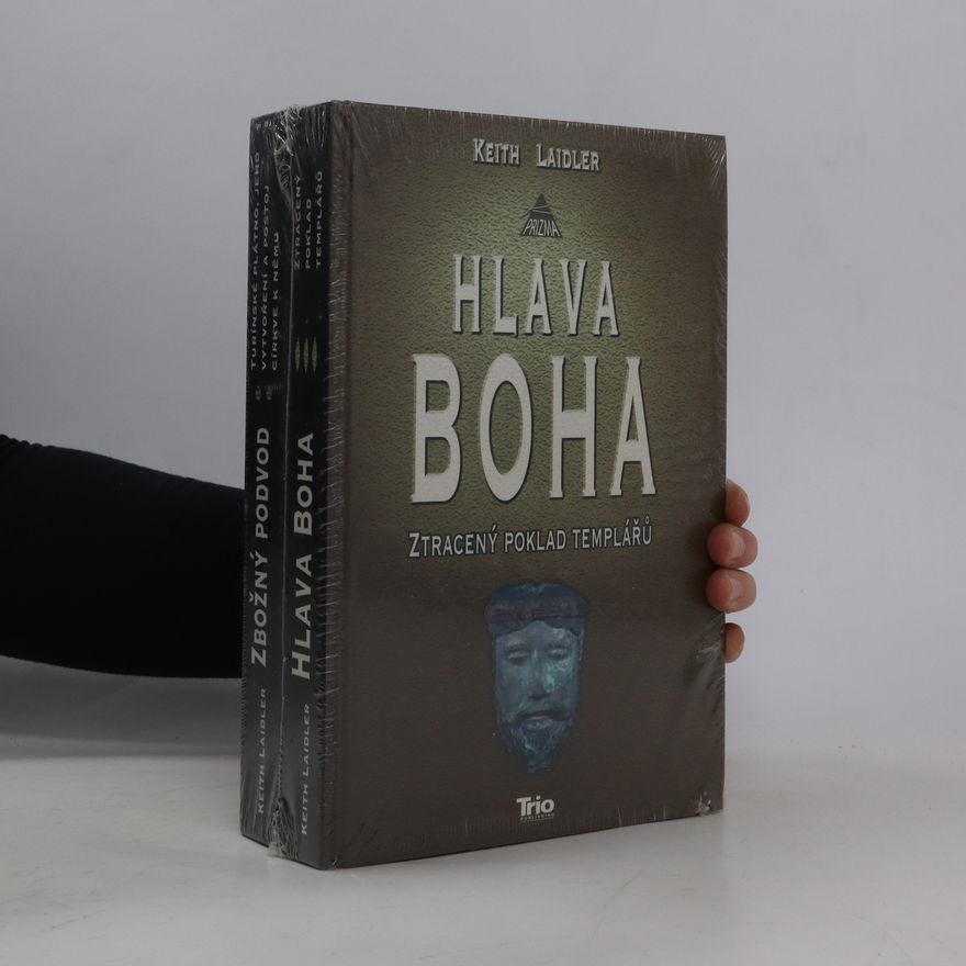 Keith Laidler Hlava Boha. Zbožný podvod