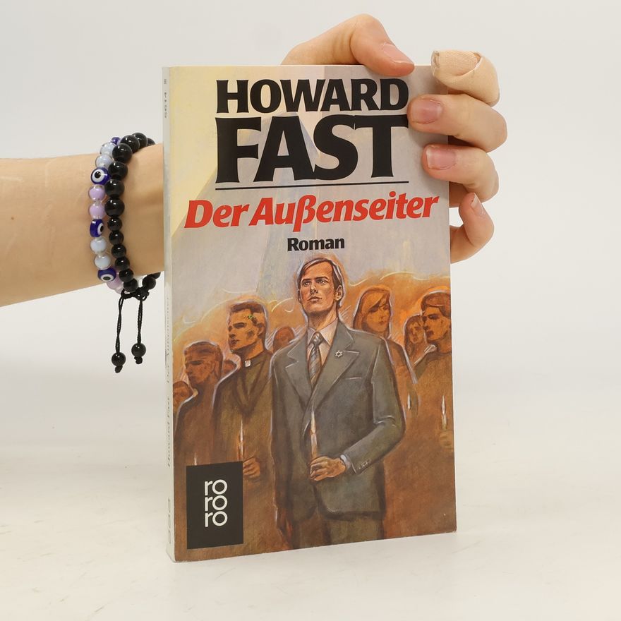 Howard Fast Der Aussenseiter