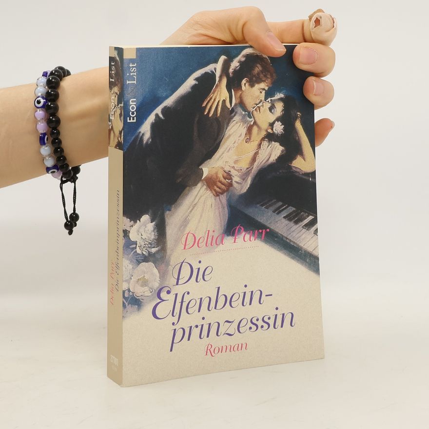 Delia Parr Die Elfenbeinprinzessin