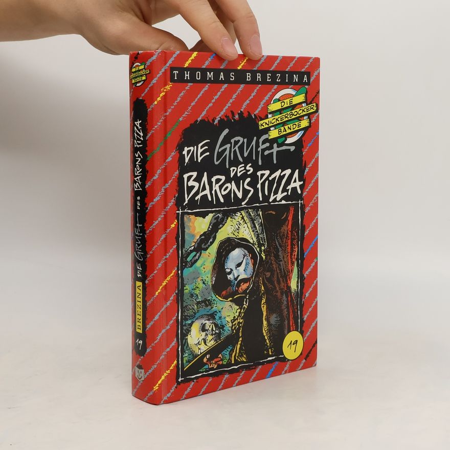 Thomas Brezina Die Gruft des Barons Pizza