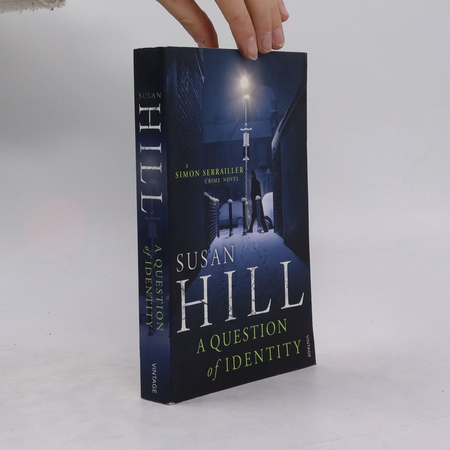 Susan Hill A Question of Identity