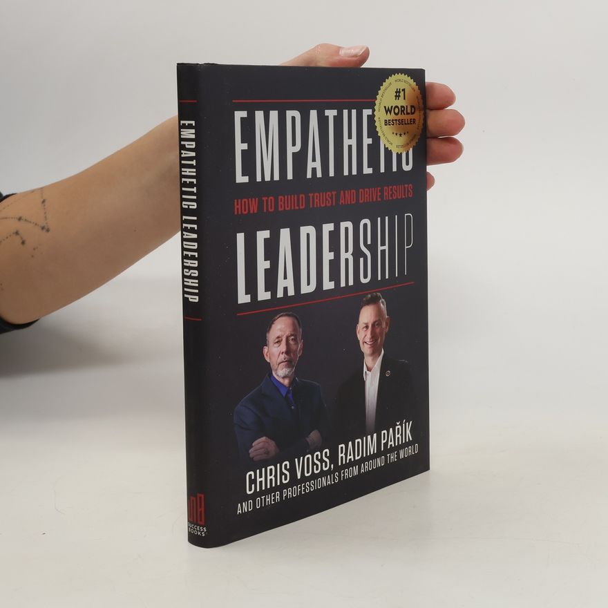 Christopher Voss Empathetic Leadership