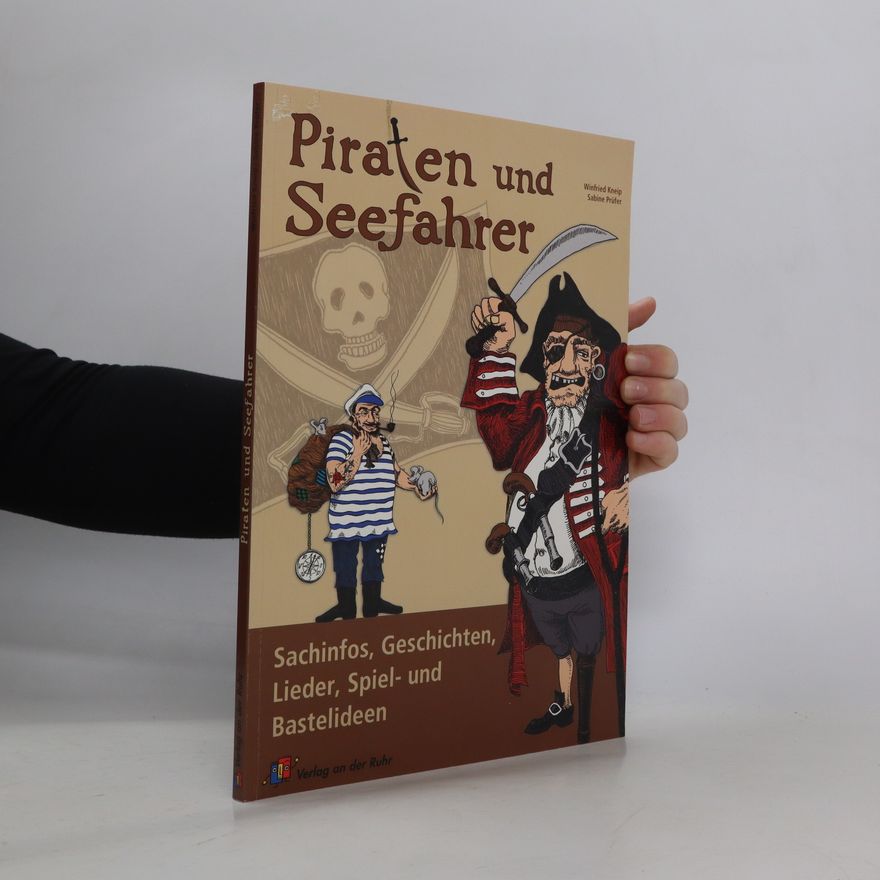 Winfried Kneip Piraten und Seefahrer