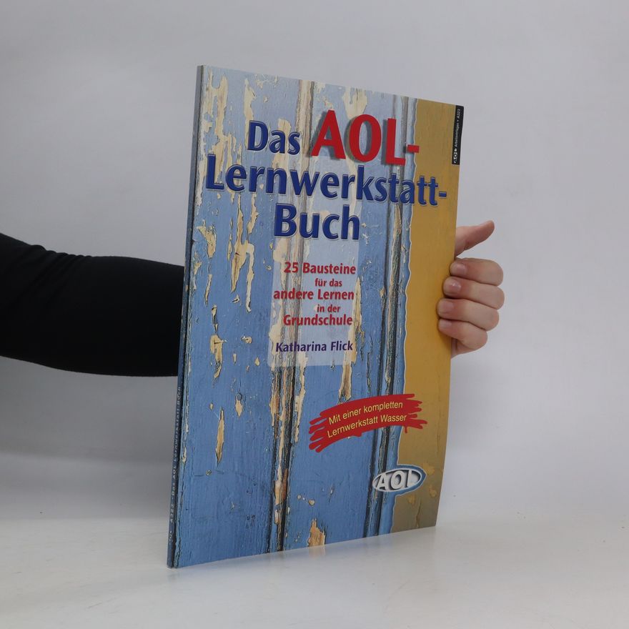 Katharina Flick Das AOL-Lernwerkstatt-Buch