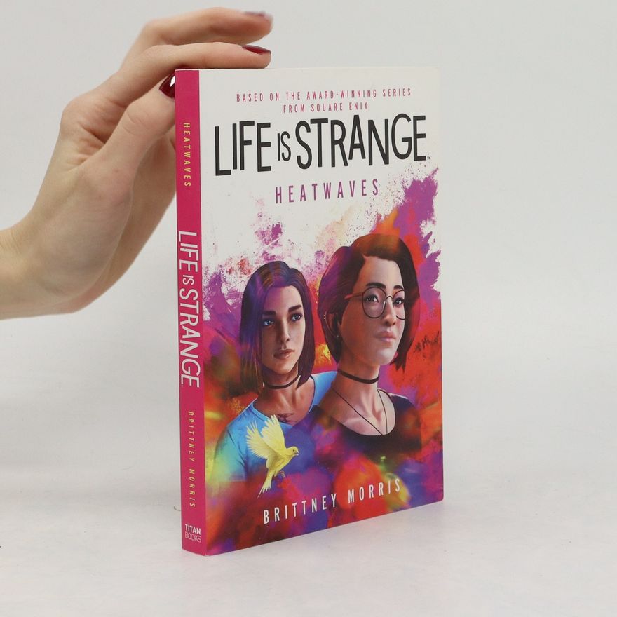Brittney Morris Life is Strange: Heatwaves