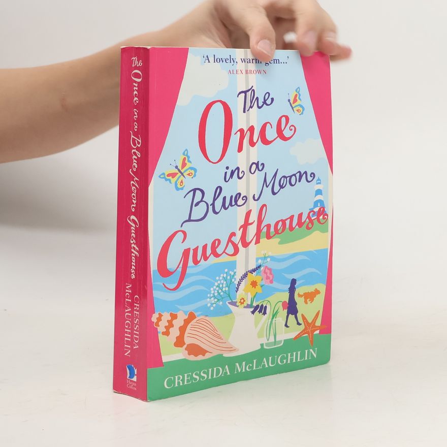 Cressida McLaughlin The Once In A Blue Moon Guesthouse