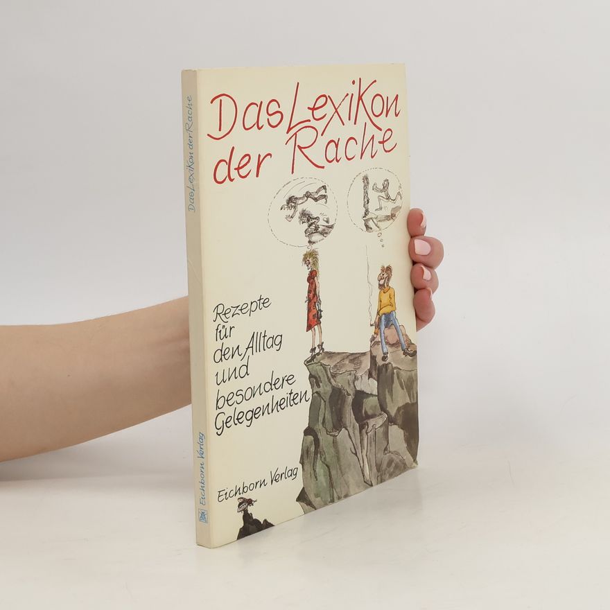 Axel Thorer Das Lexikon der Rache