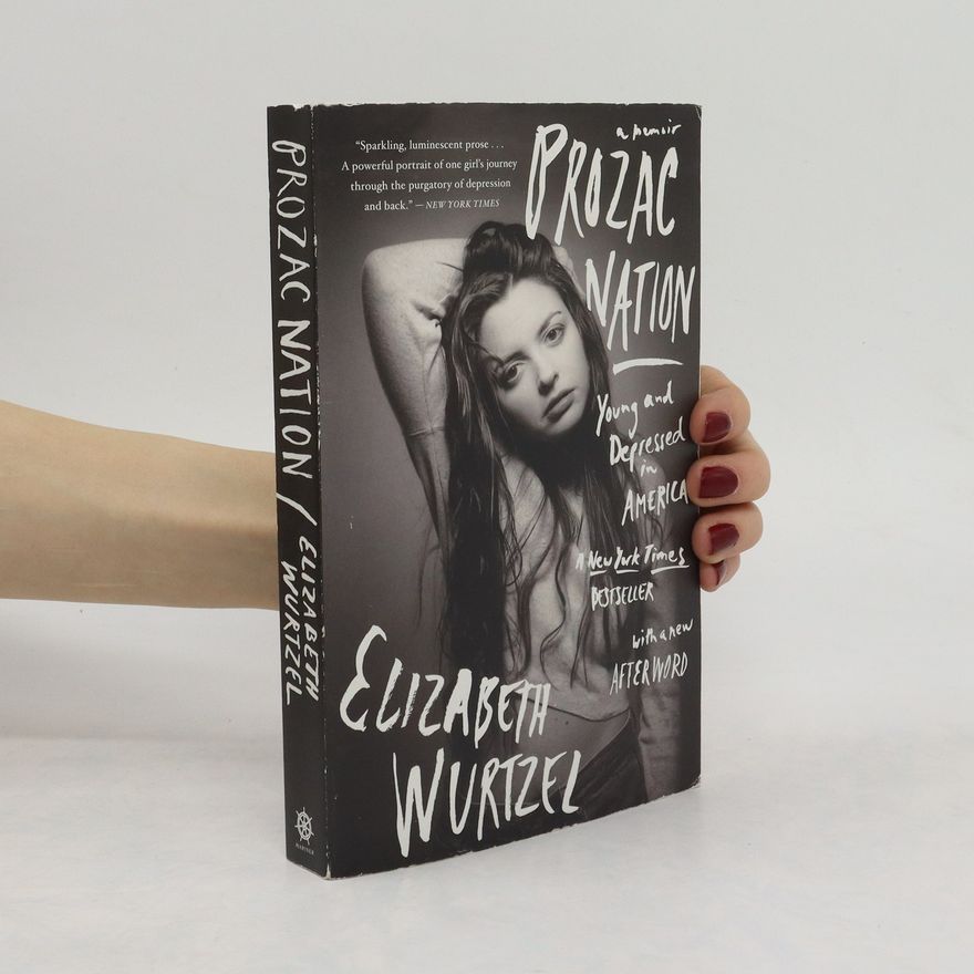 Elizabeth Wurtzel Prozac Nation