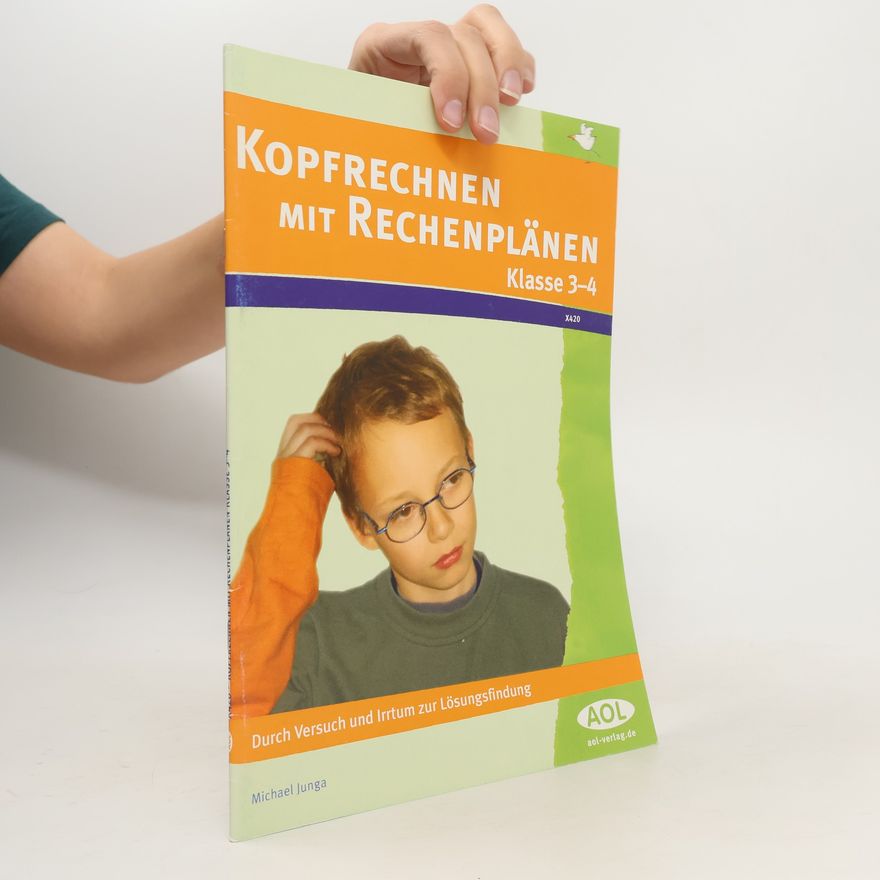 Michael Junga Kopfrechnen nach Rechenplänen. Klasse 3-4