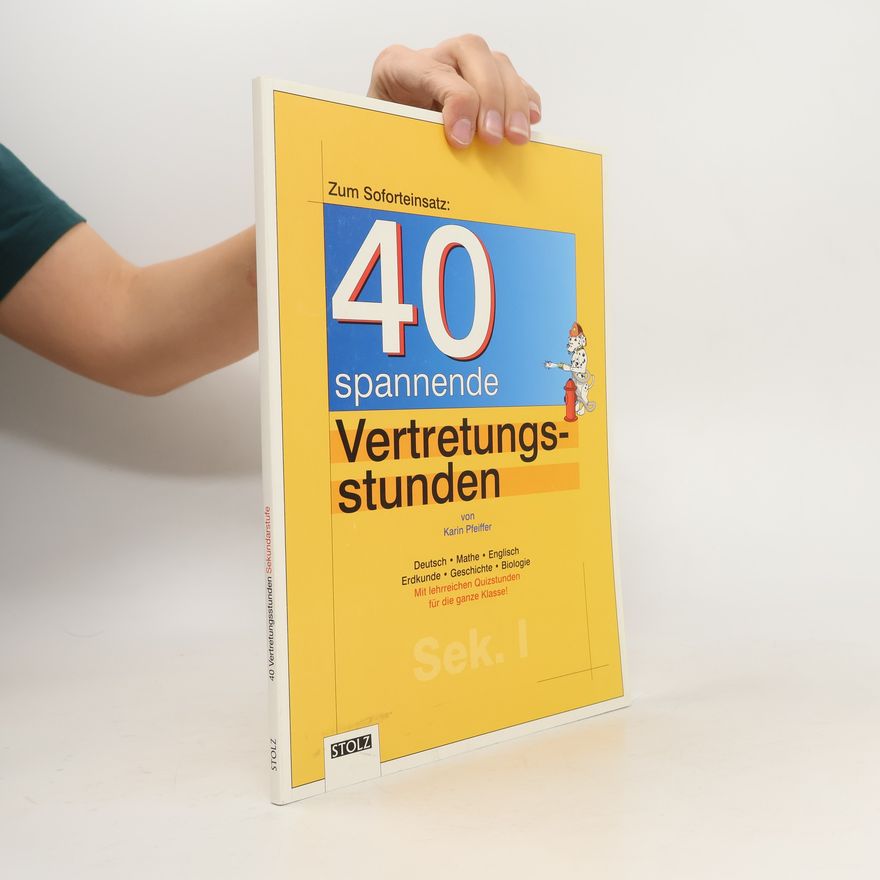 Karin Pfeiffer 40 spannende Vertretungsstunden