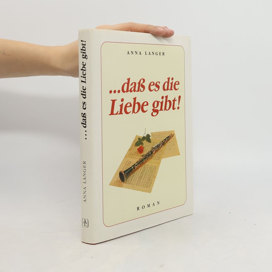 Anna Langerová ... daß es die Liebe gibt!