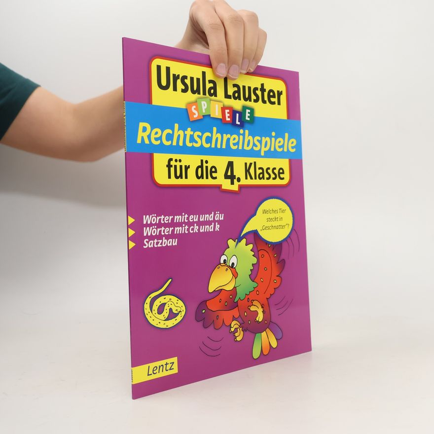 Ursula Lausterer Rechtschreibspiele für die 4. Klasse