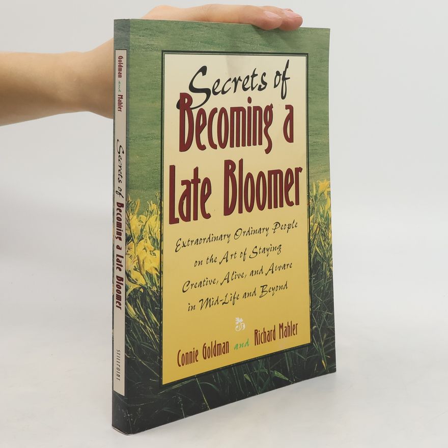 Richard Mahler Secrets of Becoming a Late Bloomer