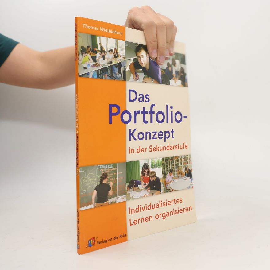 Thomas Wiedenhorn Das Portfolio-Konzept in der Sekundarstufe