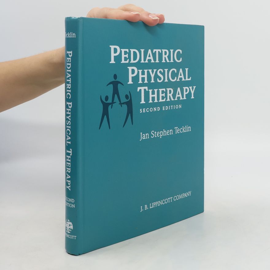 Jan Stephen Tecklin Pediatric Physical Therapy