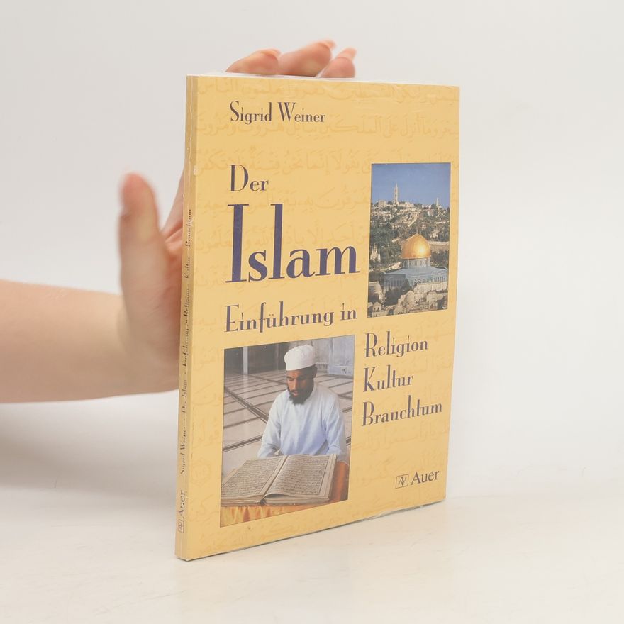 Sigrid Weiner Der Islam
