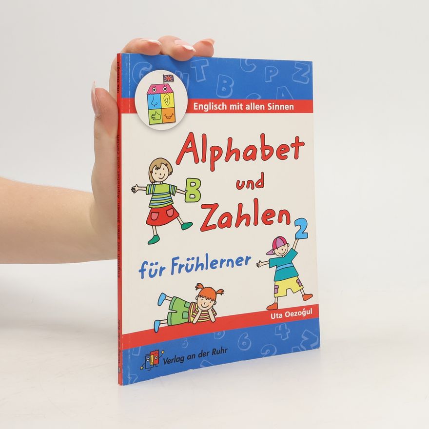 Uta Oezog ul Alphabet und Zahlen für Frühlerner