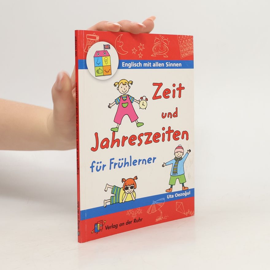 Uta Oezog ul Zeit und Jahreszeiten für Frühlerner