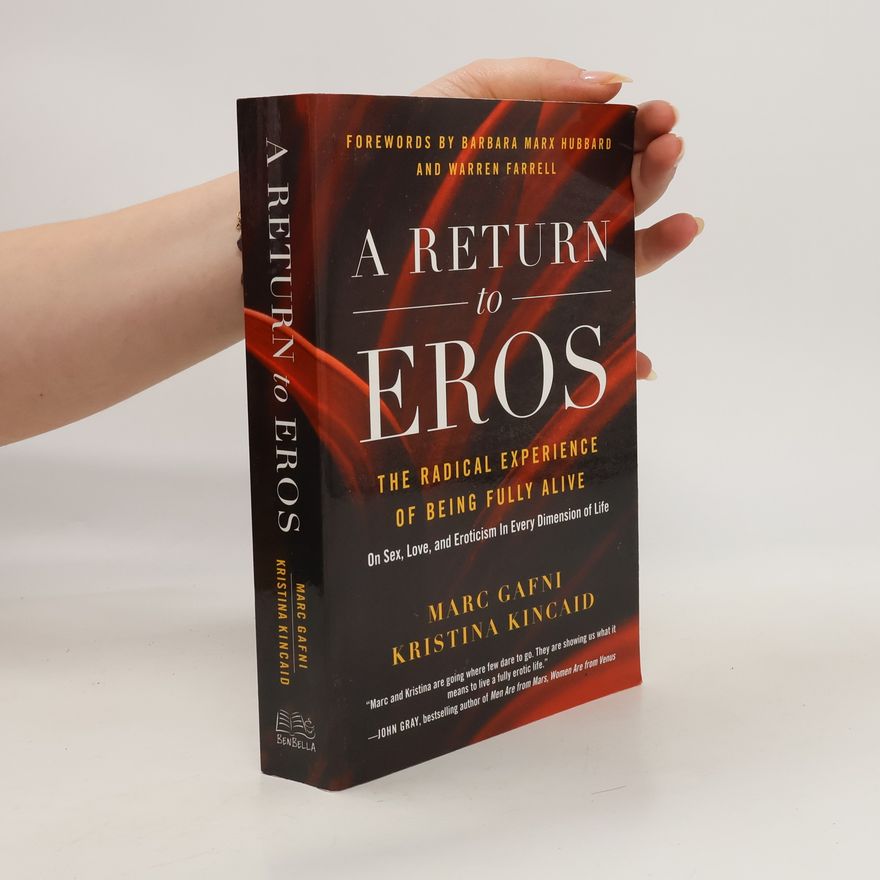 Kristina Kincaid A Return to Eros
