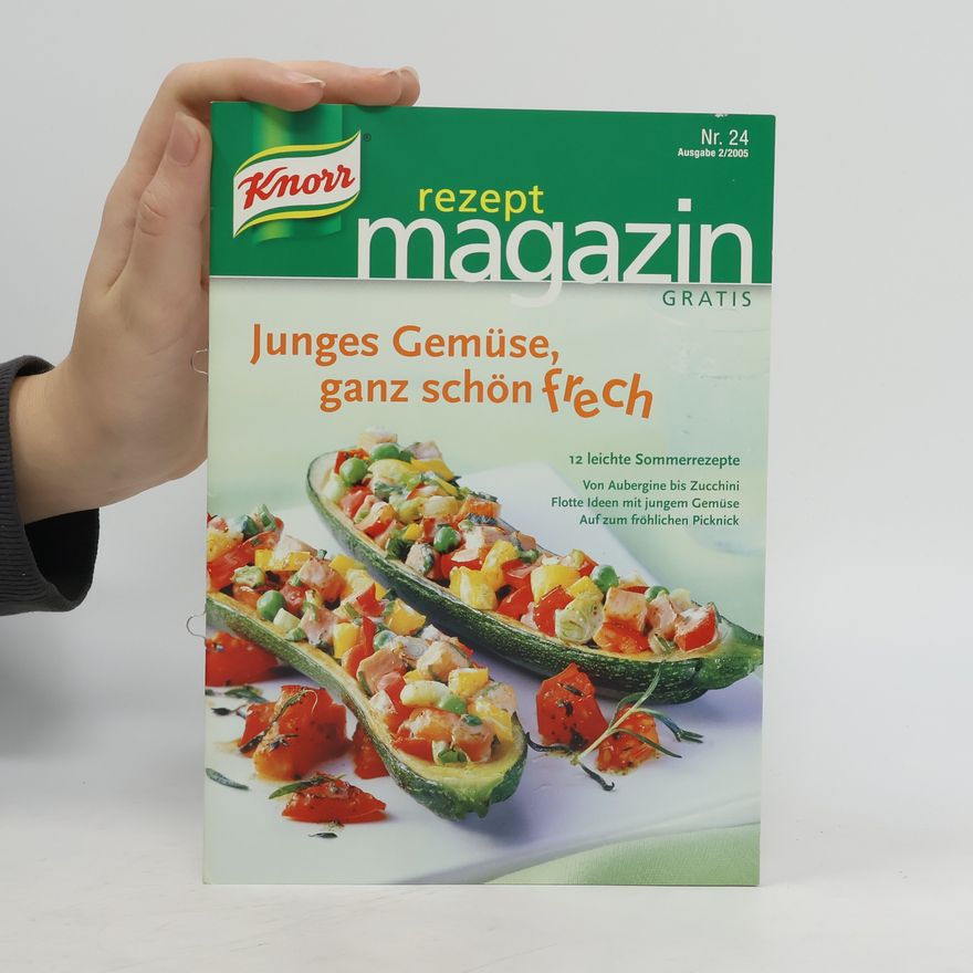 Autorenkollektiv Knorr Rezept Magazin Nr. 24, 2/2005