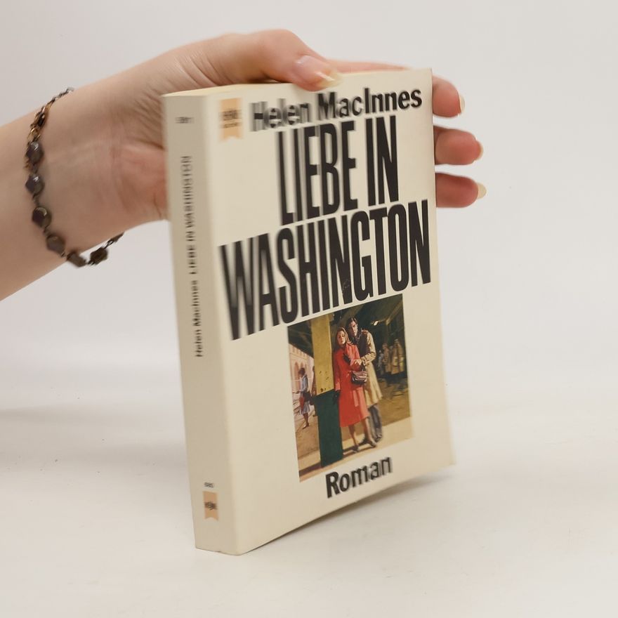 Helen MacInnes Liebe in Washington