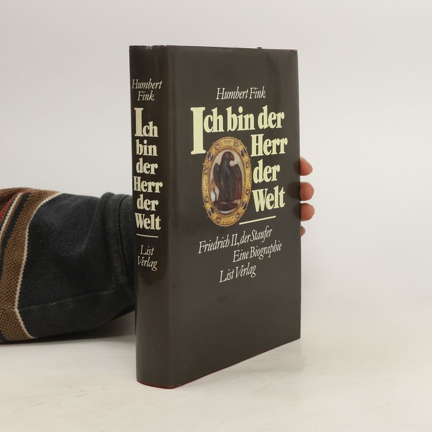 Humbert Fink Ich bin der Herr der Welt