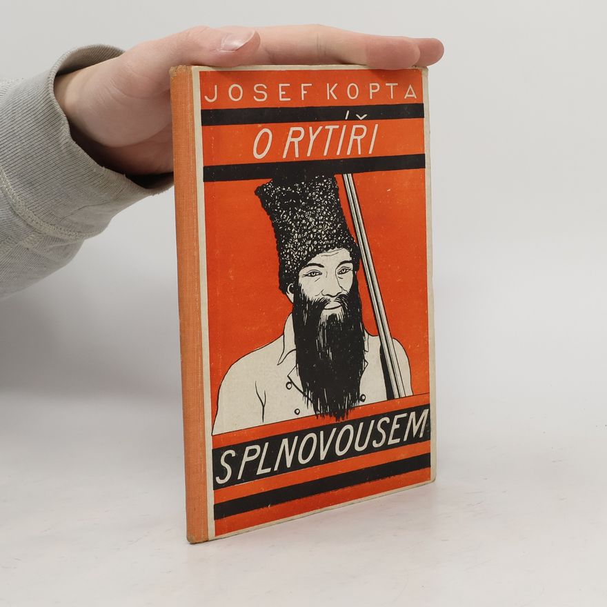 Josef Kopta O rytíři s plnovousem